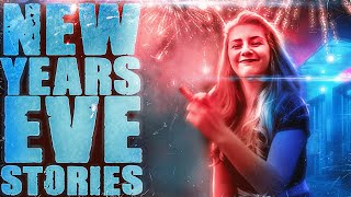 6 True Scary NEW YEARS Stories To CELEBRATE 2022!