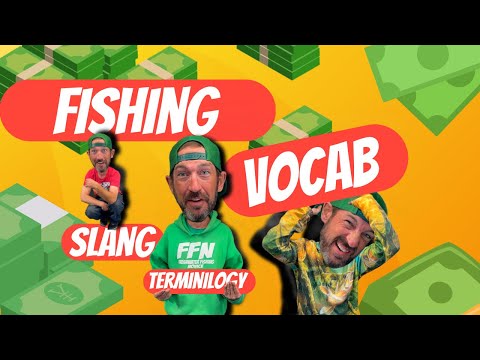 What are some fishing terms?
