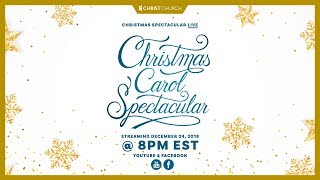 2018 Christ Church Christmas Spectacular