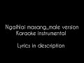 Ngaihlai masang_male version Karaoke Instrumental) Lyrics in description)