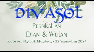 #5 DIVASOL Pernikahan di Lodosewu / Sewu Tejosari Ngablak Magelang /Pak Ngadi SMS Sound due gawe