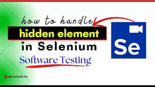 Selenium Basics: Working with Hidden Elements | Software Testing