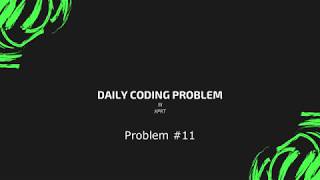 Daily Coding Problem - Problem 11 (Implement autocomplete)