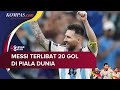 Aksi Messi Pecahkan Rekor Saat Antar Argentina ke Final Piala Dunia