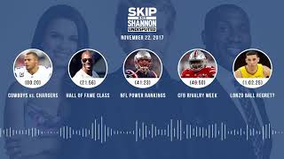 UNDISPUTED Audio Podcast (11.22.17) with Skip Bayless, Shannon Sharpe, Joy Taylor | UNDISPUTED