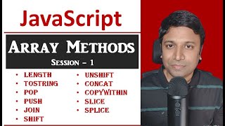 JavaScript - Array Methods - Basic Methods - Session 1