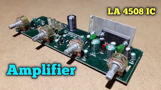 LA 4508 ic amplifier circuit board review ১২ ভোল্ট বেস্ট Stereo Amplifier circuit