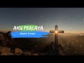 AKU PERCAYA | Jason Irwan