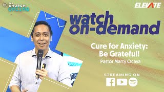 Online Youth Service | LIFE DETOX: Cure for Anxiety: Be Grateful | Pastor Marty Ocaya