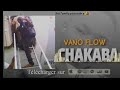 vano flow_ ___chakaba_ 5 _son_officiel 2024