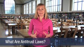 What Are Antitrust Laws