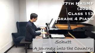 Schutt-  A Journey into the Country Op.105 No.1 | 77th HKSMF 2025 | Class 113 Grade 4 | Stephen Fung