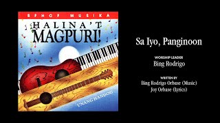 Bing Rodrigo - "Sa Iyo Panginoon" (Instrumental)