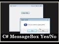 C# Tutorial -  Advance Custom MessageBox (Yes or No)