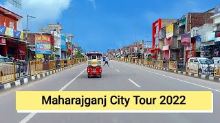 Maharajganj City Tour 2022 - महाराजगंज सिटी टूर 2022 #maharajganj mahotsav 2022