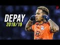 Memphis Depay 2018/19 ● Crazy Skills & Goals | HD