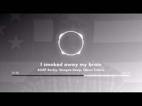 I Smoked Away My Brain (I'm God X Demons Mashup) - A$AP Rocky // SLOWED ...