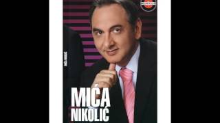 Mića Nikolić - Mladino kolo - (Audio 2008)