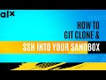 ALX - Git Clone | SSH Into Your Sandbox.