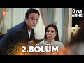 Üvey Anne 2. Bölüm  @atvturkiye ​