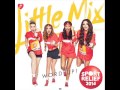 Little Mix - Word Up! (Extended Mix HQ) || Download Link ||