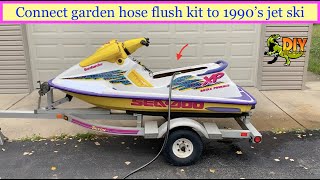 Connecting garden hose flush kit to 1990s Sea Doo jet ski