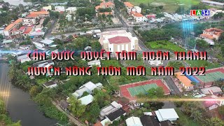 Cần Đước quyết tâm hoàn thành huyện Nông thôn mới năm 2022