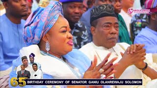 GOVERNORS, SENATORS, KINGS, AND TOP PERSONALITIES STORM THE 65TH BIRTHDAY OF SENATOR GANIU SOLOMON.