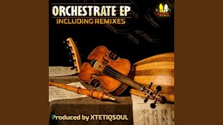 Orchestrate (Original Mix)