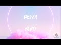 Rema - Yayo