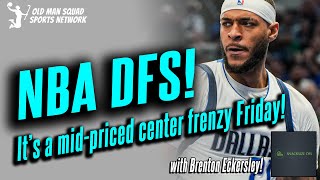 Mid-Priced Center Frenzy | Top NBA DFS Plays for Friday, January 17, 2025