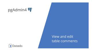 Edit a table comment in PostgreSQL using pgAdmin4