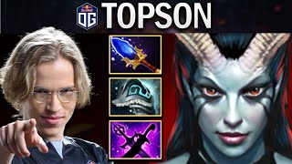 OG.TOPSON QUEEN OF PAIN - PRACTICING FOR TI10 - DOTA 2 7.29 GAMEPLAY