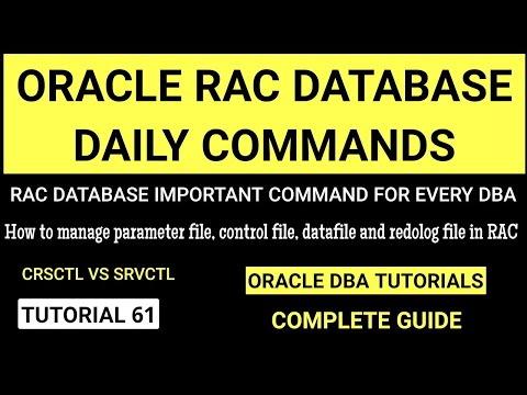 Oracle RAC database management Oracle RAC Commands crsctl vs srvctl command