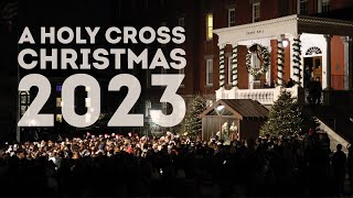 Merry Christmas and Happy Holidays from College of the Holy Cross 2023