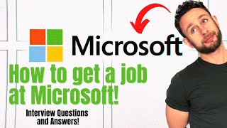 Microsoft Job Interview Questions and Answers - (Full Interview Guide)