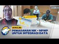 Pemadanan NIK - NPWP Demi Integrasi Data