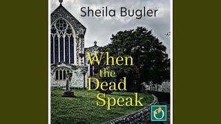 Chapter 23.2 - When the Dead Speak