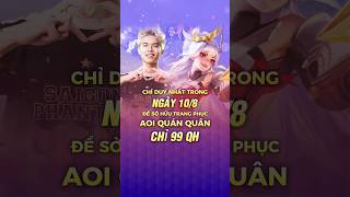 Hướng dẫn cách săn Skin AOI Quán Quân FMVP chỉ 99 QH ở Liên Quân Mobile #shorts #lienquanmobile