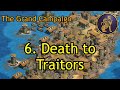 6. Death to Traitors | The Grand Campaign | AoE2: DE