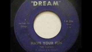 The Topics - Have Your Fun