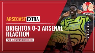 Brighton 0-3 Arsenal Reaction | Arsecast Extra