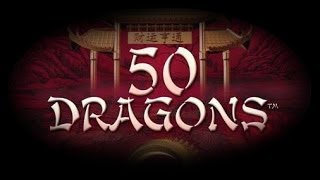 50 Dragons Slot Machine Bonus