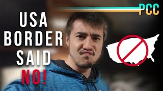 Finally Our First Road Trip In Our RV!    |   DENIED At The USA Border...