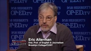 Eric Alterman on the Changing Media Landscape | Bob Herbert's Op-Ed.TV