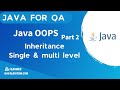 Java OOPS - Part2 - types of Inheritance with examples