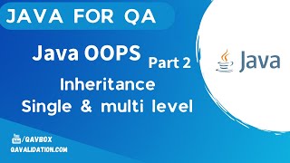 Java OOPS - Part2 - types of Inheritance with examples