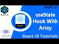 37 | useState Hook With Array In React | React Hooks | React useState | React State (Hindi/Urdu)