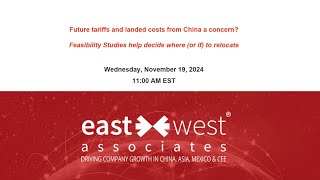 Future tariffs and landed costs from China a concern