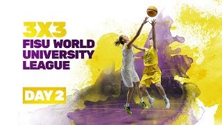 Day 2 (Pool) | 3x3 FISU World University League | #UniHoops